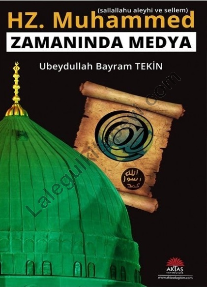 Hz.%20Muhammed%20(s.a.v)%20Zamanında%20Medya