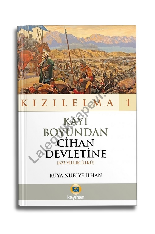 Kayı%20Boyundan%20Cihan%20Devletine%20-%20Kızılelma%201