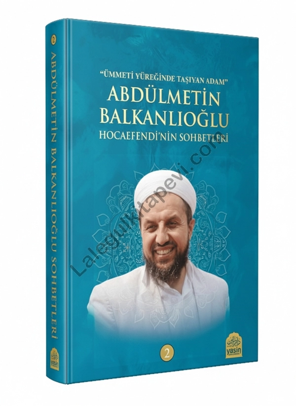 Abdülmetin%20Balkanlıoğlu%20Hocaefendinin%20Sohbetleri%202%20Cilt