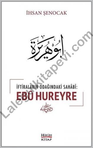 %20İftiraların%20Odağındaki%20Sahabi:%20Ebu%20Hureyre