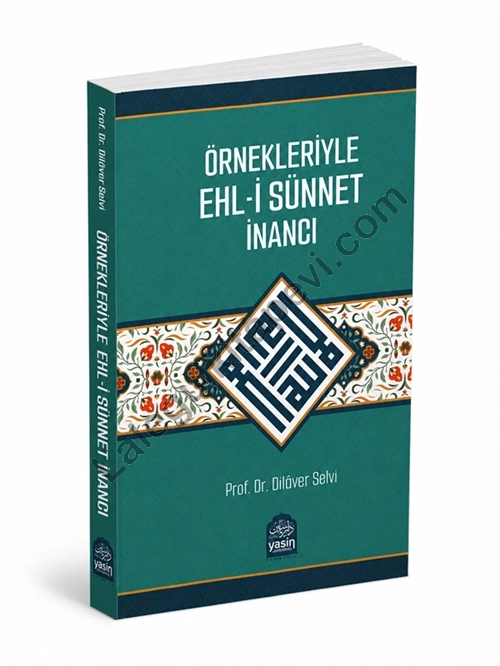 Örnekleriyle%20Ehli%20Sünnet%20İnancı