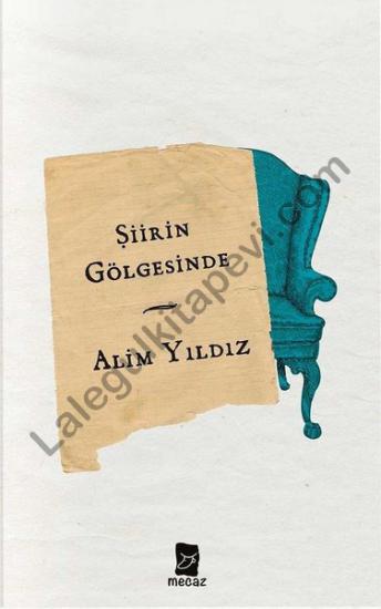 Şiirin Gölgesinde