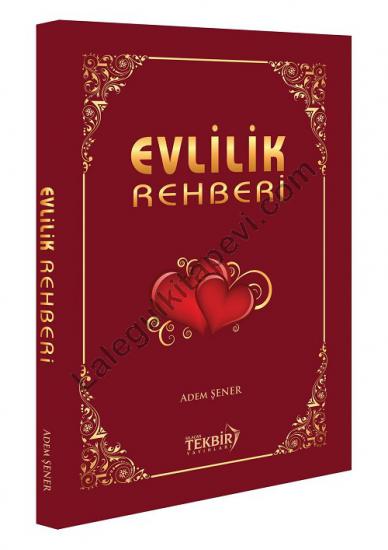 Evlilik Rehberi - Adem Şener Hoca Efendi