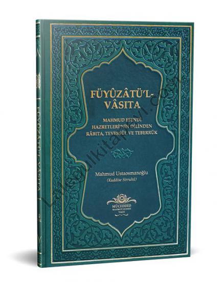 Füyuzatül Vasıta Rabıta Tevessül Teberrük