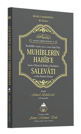 Muhiblerin Habibe Salevatı ve Her Birinin Havassı