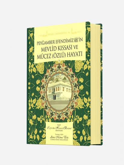 Peygamber Efendimizin Mevlid Kıssası ve Mucez Hayatı | Lalegül Yayıncılık