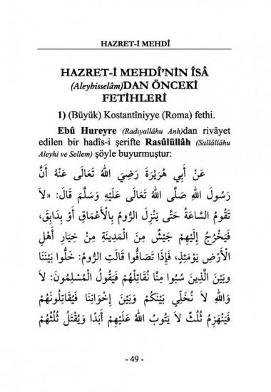 Hazret-i Mehdî Kıyamete Yakın Muhakkak Gelecek Fakat Bu Yüzyılda Değil