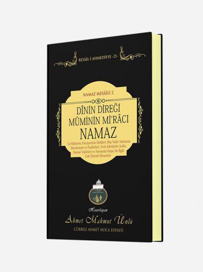 Dinin Direği Müminin Miracı Namaz 
