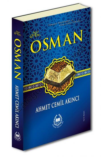 Hz. Osman Ahmet Cemil Akıncı