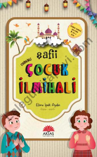 Etkinlikli Şafii Çocuk İlmihali