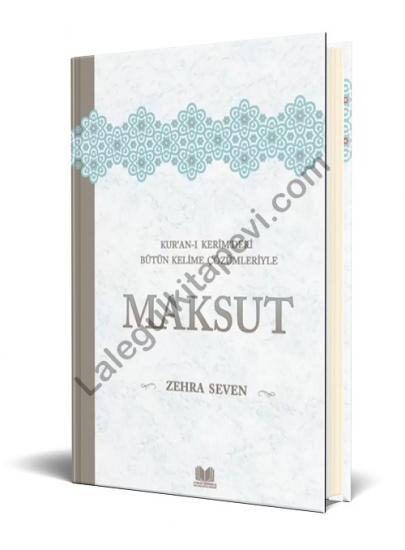 Kuranı Kerimdeki Bütün Kelime Çözümleriyle MAKSUT