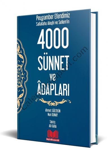 Peygamber Efendimizin 4000 Sünnet Ve Adapları