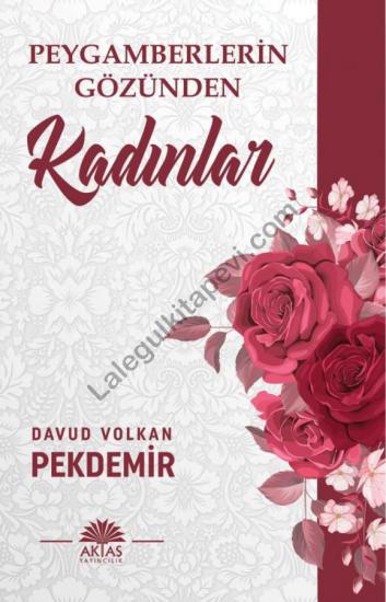 Peygamberlerin Gözünden Kadınla