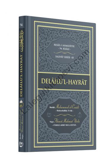 Delailül Hayrat - Ciltli Cübbeli Ahmet Hoca