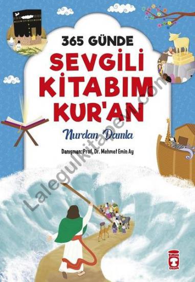 365 GÜNDE SEVGİLİ KİTABIM KURAN NURDAN DAMLA - TİMAŞ YAYINLARI