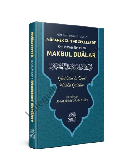Mübarek Gün Ve Geceler Okunması Gereken Makbul Dualar