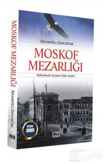 Moskof Mezarlığı - Çeçenya Serisi-1