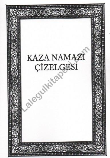 Kaza Namaz Çizelgesi