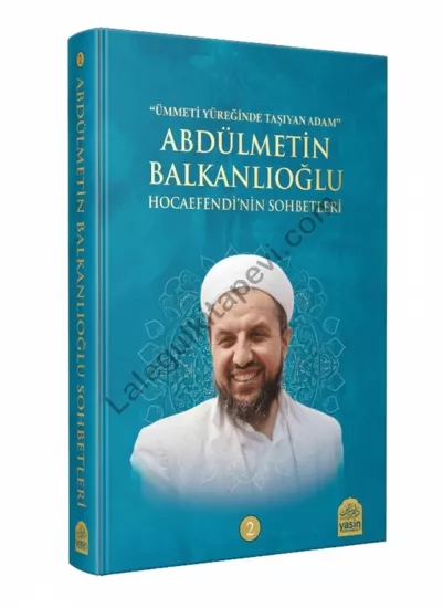 Abdülmetin Balkanlıoğlu Hocaefendinin Sohbetleri 2 Cilt