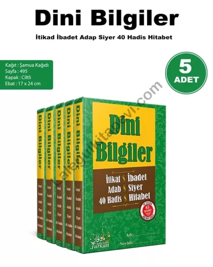 Dini Bilgiler  İtikad İbadet Adap Siyer 40 Hadis 5 Adet