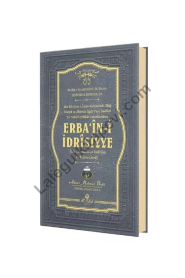 Erbaini İdrisiyye ( İdris As.’a İndirilen 40 İsmi Şerif )