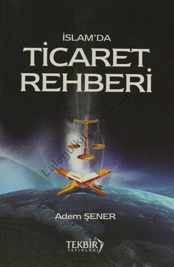 İslamda Ticaret Rehberi Adem Şener 