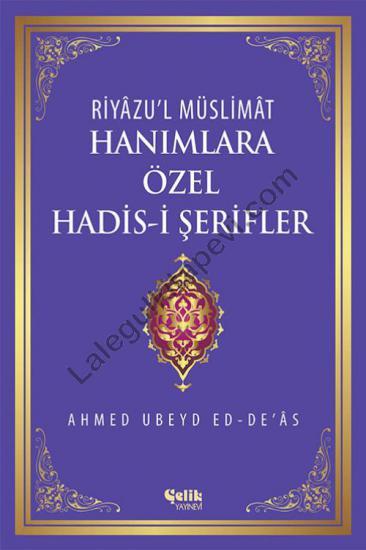 Hanımlara Özel Hadis-i Şerifler