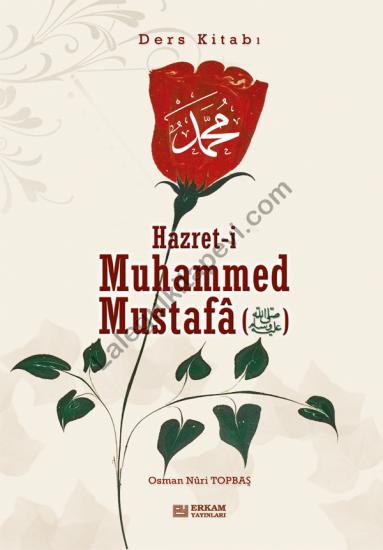 Hazreti Muhammed Mustafa (s.a.v.) - Ders Kitabı