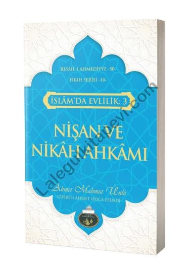 İslamda Evlilik - 3 Nişan ve Nikah Ahkamı | Lalegül Yayıncılık