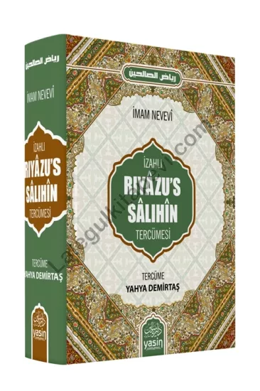 İzahlı Riyazus Salihin Tercümesi