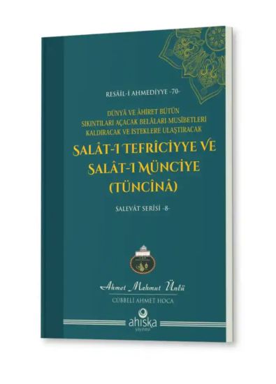 Salatı Tefriciyye ve Salatı Münciye Tüncina | Lalegül Yayıncılık