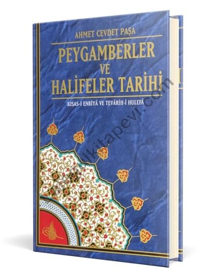 Peygamberler ve Halifeler Tarihi Kısası Enbiya