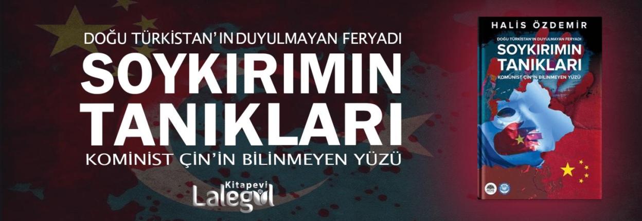 Soykırımın Tanıkları Doğu Türkistan’ın Duyulmayan Feryadı Komünist Çin’in Bilinmeyen Yüzü